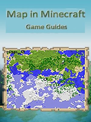 cover image of Map in Minecraft:Guide
